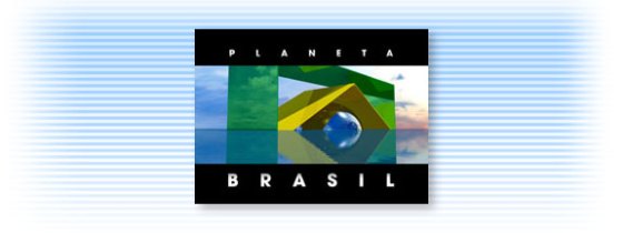 Tira-Dúvidas no Planeta Brasil